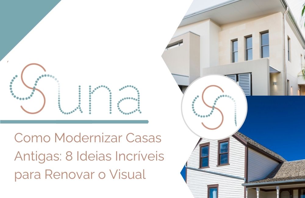 Modernizar casas antigas